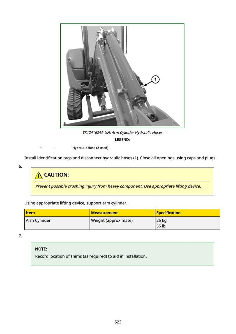 May include: Diagram of a hydraulic arm cylinder with a warning about crushing injuries. The arm cylinder weighs approximately 55 lb. Instructions include disconnecting hoses and using a lifting device.