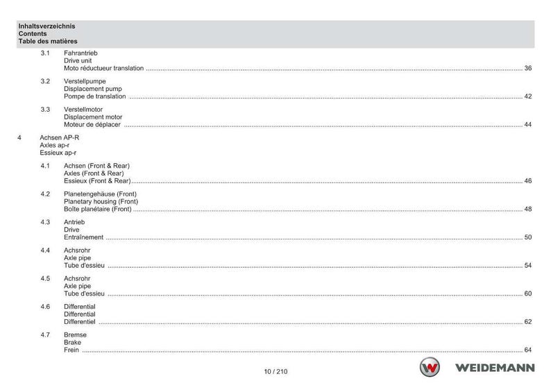 May include: A white page with a table of contents in German, English, and French. The table lists various mechanical components, including drive units, pumps, motors, axles, and brakes. The Weidemann logo is in the bottom right corner.