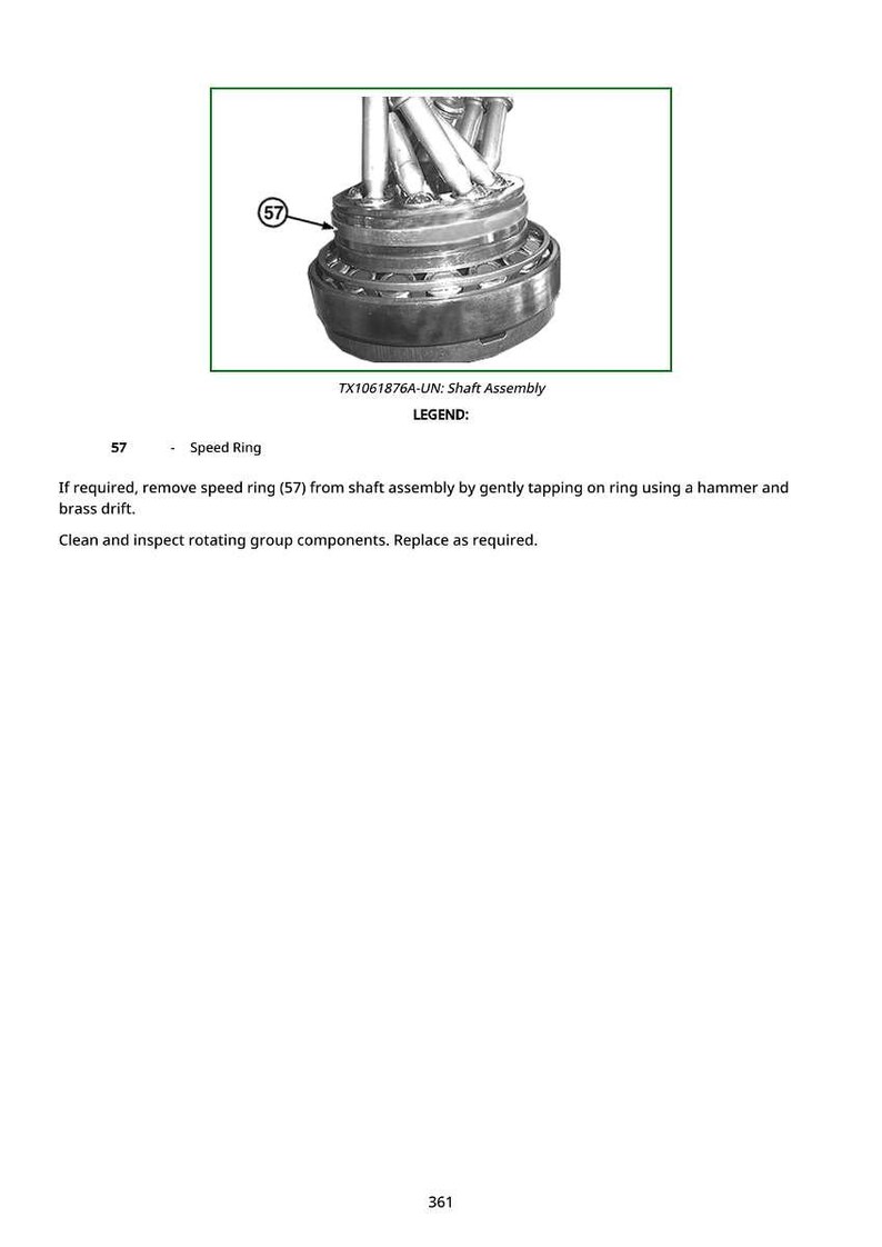 May include: Diagram of a shaft assembly with a speed ring labeled as item 57. The image includes a close-up of the assembly and text indicating the part number TX1061876A-UN. The legend describes the removal and inspection of the speed ring.