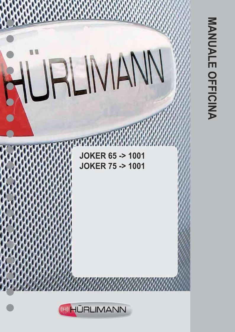 May include: A metal surface with the word "H&Uuml;RLIMANN" in black. The text "JOKER 65 -> 1001" and "JOKER 75 -> 1001" is also visible. The words "MANUALE OFFICINA" are printed vertically on the right side.