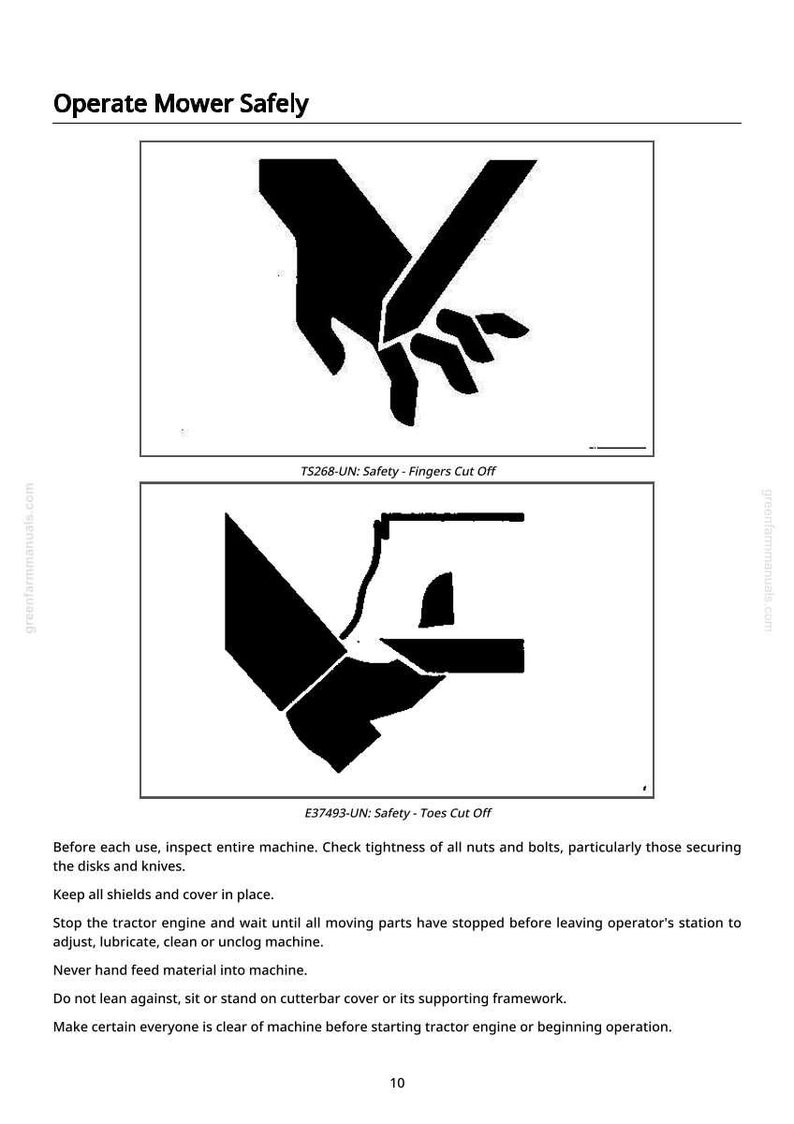 May include: A safety manual page with the title "Operate Mower Safely". It features two black and white illustrations warning of potential injuries. The first shows a hand being cut by a blade, and the second shows a foot being cut.
