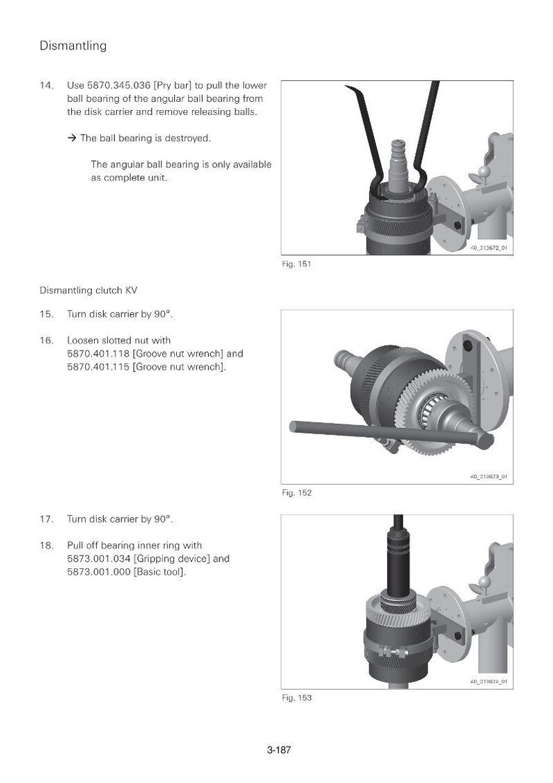 May include: Technical diagram showing the dismantling of a mechanical component. The images depict tools and parts, including a pry bar, slotted nut, and gripping device. Text provides step-by-step instructions for the process.
