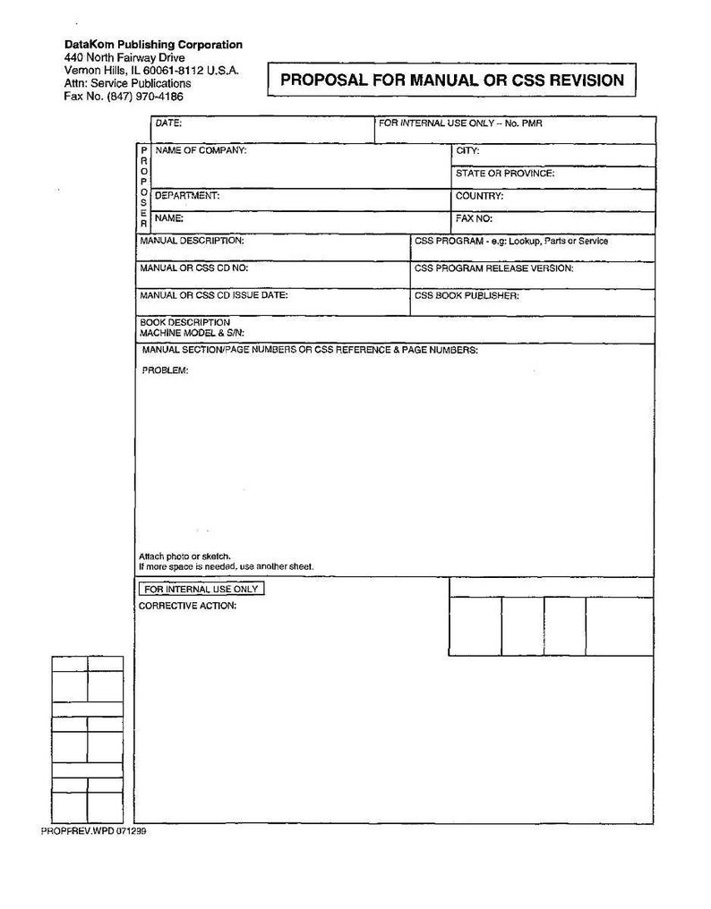 May include: A white document titled "PROPOSAL FOR MANUAL OR CSS REVISION" with multiple fillable fields. The document includes sections for company information, manual details, and a problem description. The document is for internal use.