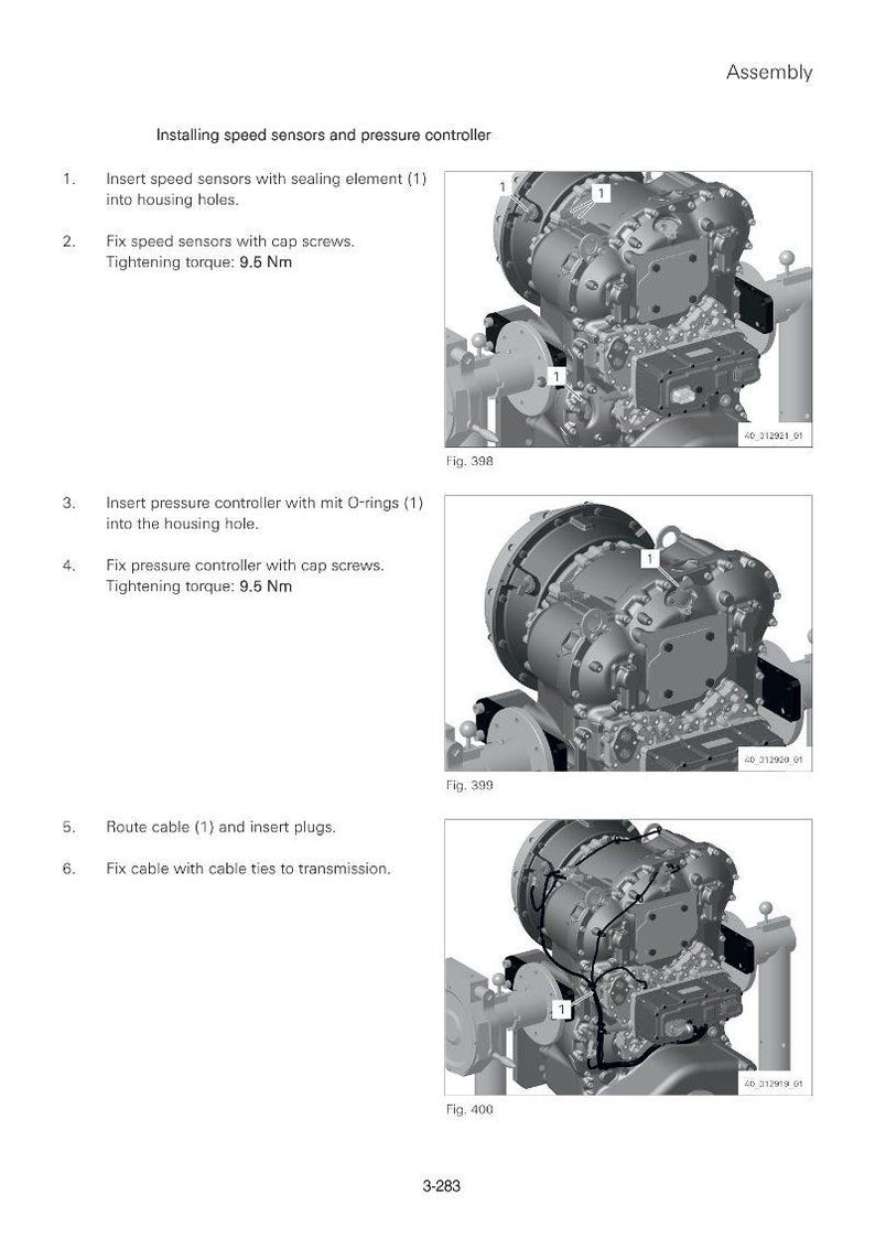 May include: Assembly diagram showing the installation of speed sensors and a pressure controller. The image includes detailed steps with illustrations of mechanical components, including cap screws and cables. The tightening torque is 9.5 Nm.