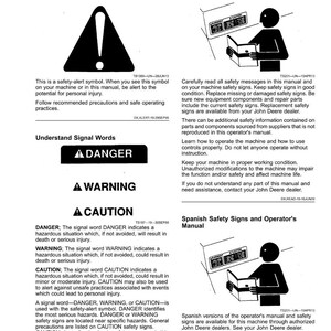 May include: A page from a manual with safety information. It includes a safety alert symbol, signal words like DANGER, WARNING, and CAUTION, and instructions for safe operation. The manual also has Spanish safety sign information.