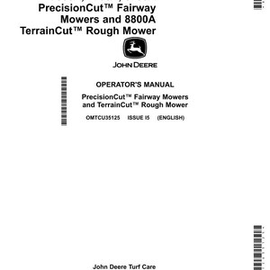 K&ouml;nnte beinhalten: Ein wei&szlig;es Bedienungshandbuch f&uuml;r John Deere PrecisionCut Fairway M&auml;hwerke und TerrainCut Rough M&auml;hwerke. Das Cover zeigt das John Deere Logo und die Modellnummern 7500A, 7700A, 8700A und 8800A. Gedruckt in den USA.