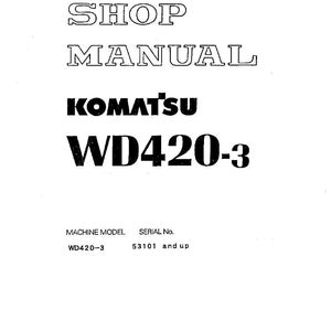 May include: A white shop manual cover with black text. The title "SHOP MANUAL" is in a bold, outlined font. Below, the brand "KOMATSU" and model "WD420-3" are prominently displayed. The serial number is 53101 and up.