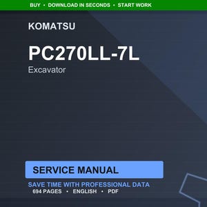 K&ouml;nnte beinhalten: Digitales Bild eines Komatsu PC270LL-7L Excavator Servicehandbuchs. Der Titel ist in gro&szlig;em wei&szlig;en Text gehalten, mit dem Komatsu-Logo oben. Das Handbuchcover ist dunkelblau mit einem hellblauen Rechteck mit der Aufschrift "SERVICE MANUAL".