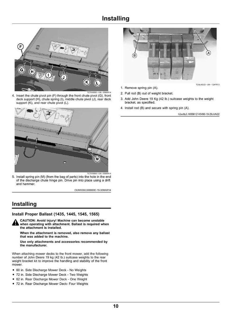 May include: An instructional page titled "Installing" with diagrams and text detailing the installation of ballast weights for a mower. Includes steps for attaching parts and adding John Deere 42 lb suitcase weights.