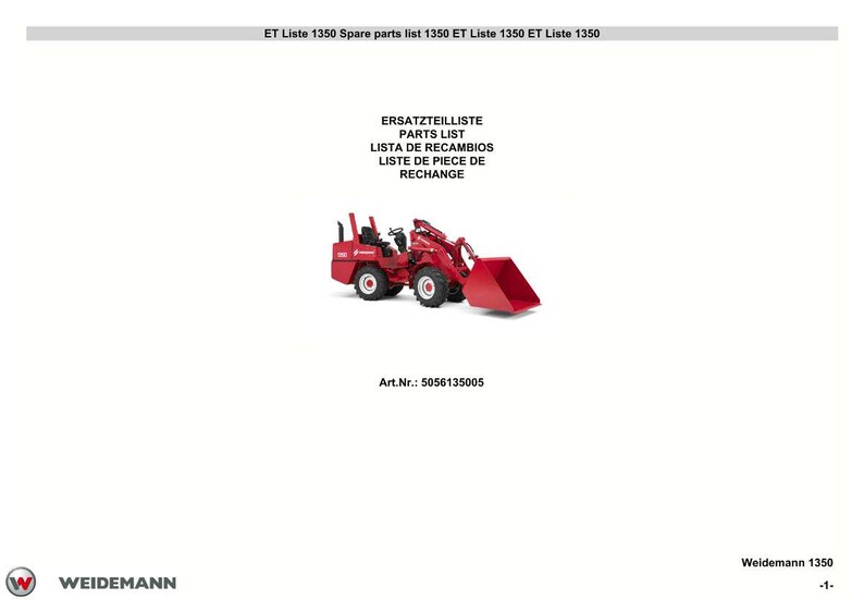K&ouml;nnte beinhalten: Ein roter Weidemann 1350 Minilader mit Frontschaufel, vor wei&szlig;em Hintergrund. Das Bild enth&auml;lt Text in mehreren Sprachen: Ersatzteilliste, Parts List, Lista de Recambios und Liste de Pi&egrave;ce de Rechange. Die Artikelnummer lautet 5056135005.