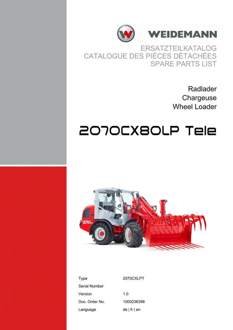 May include: A catalog cover featuring a red and gray wheel loader, model 2070CX80LP Tele, with the Weidemann logo. The catalog title is in English, French, and German. The image includes the wheel loader's model number and specifications.