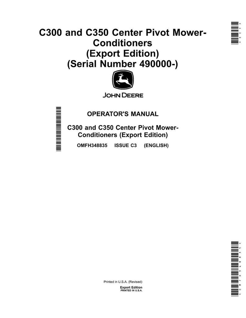May include: A white Operator's Manual for C300 and C350 Center Pivot Mower-Conditioners (Export Edition). The cover features the John Deere logo and text including the serial number 490000-. Printed in the U.S.A.