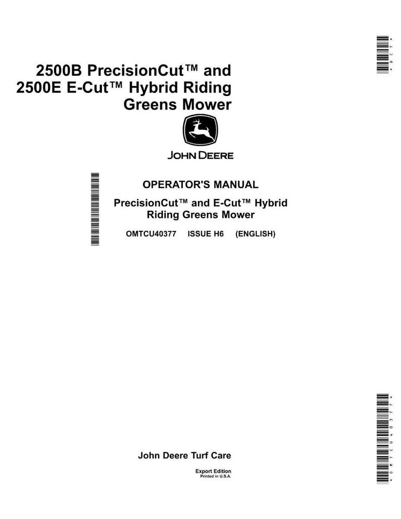 May include: A white Operator's Manual for a John Deere 2500B PrecisionCut and 2500E E-Cut Hybrid Riding Greens Mower. The cover features the John Deere logo and product information. The manual is labeled as Export Edition, printed in the U.S.A.