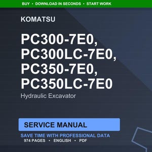 May include: A dark blue graphic with the Komatsu logo and the text "PC300-7E0, PC300LC-7E0, PC350-7E0, PC350LC-7E0 Hydraulic Excavator." Below is a blue rectangle with the words "SERVICE MANUAL". The text "SAVE TIME WITH PROFESSIONAL DATA" is also visible.