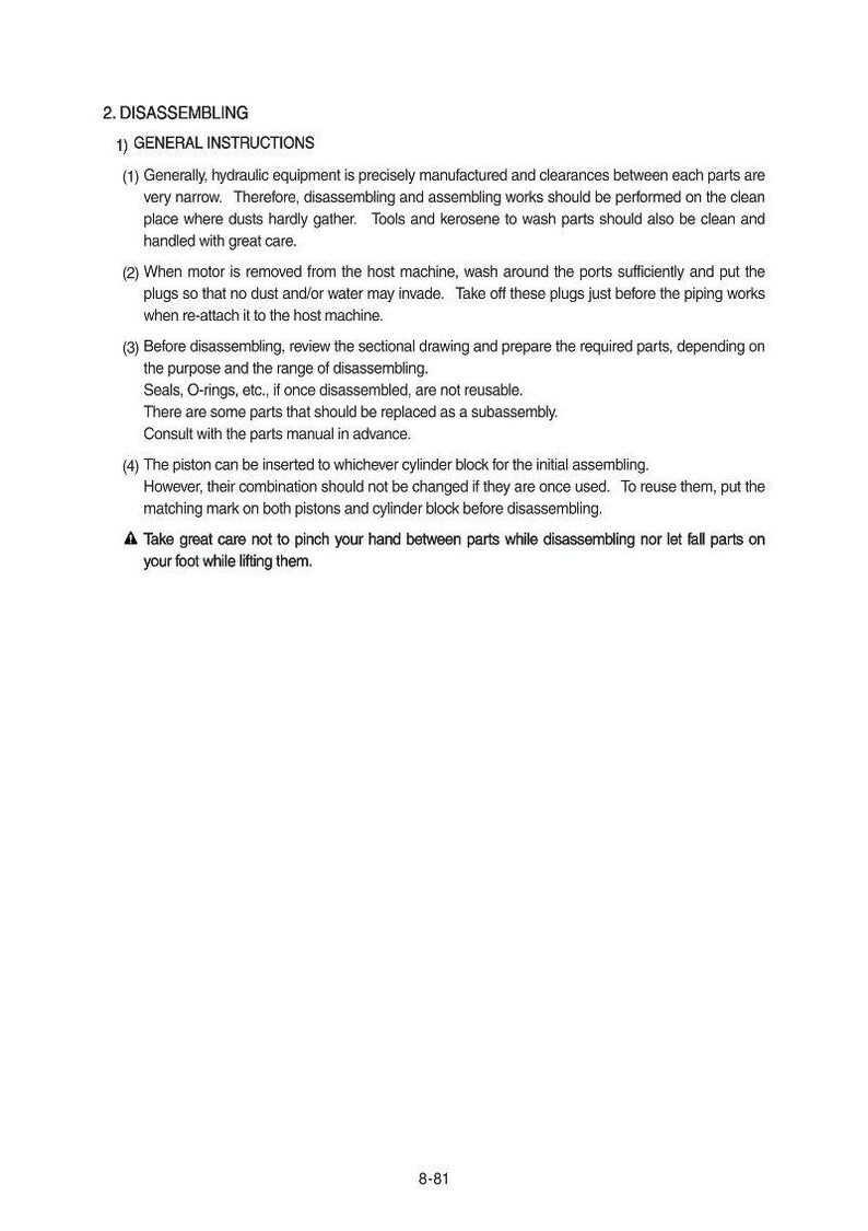 Puede incluir: Una p&aacute;gina de manual con instrucciones para desmontar equipos hidr&aacute;ulicos. El texto proporciona orientaci&oacute;n sobre la limpieza, la manipulaci&oacute;n de piezas y procedimientos espec&iacute;ficos. Tambi&eacute;n incluye advertencias de seguridad y reutilizaci&oacute;n.