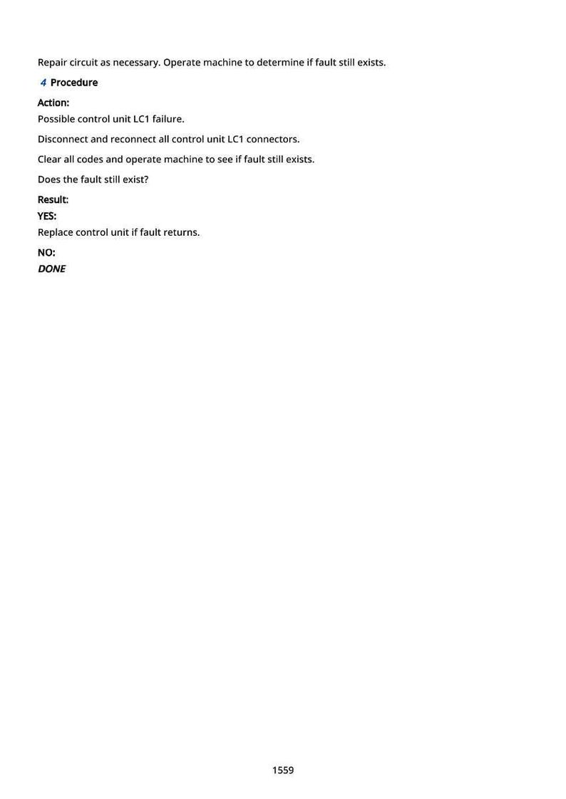 May include: A white page with black text detailing a repair procedure. The text includes instructions for addressing a possible control unit failure, with steps to disconnect, reconnect, and clear codes. The result section provides instructions based on whether the fault persists.