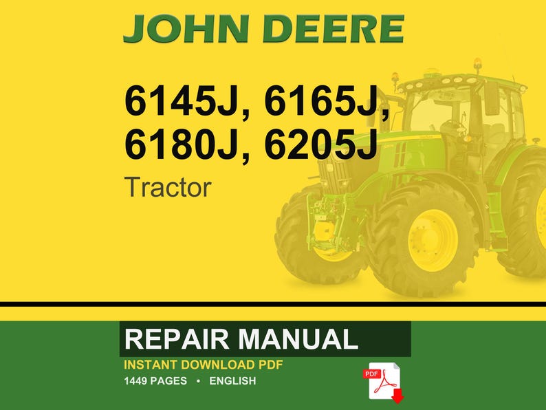 Op de afbeelding: Een John Deere tractor reparatiehandleiding omslag met de tekst "JOHN DEERE" in groen. De modelnummers 6145J, 6165J, 6180J en 6205J staan vermeld. De afbeelding bevat een groene tractor op een gele achtergrond.