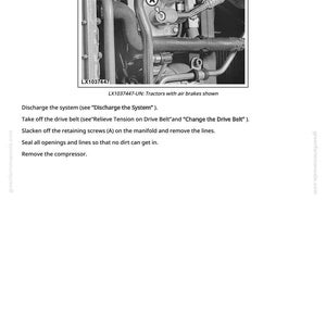 May include: A black and white diagram of tractor components, including tubes, valves, and fittings. The image includes the text "LX1037447-UN: Tractors with air brakes shown" and instructions for maintenance.