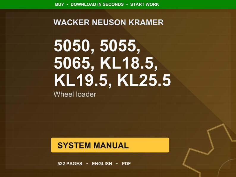 Chargeur sur pneus Wacker neuson kramer 5050 5055 5065 18,5 kl19,5 kl25,5 Manuel du système PDF | Documentation technique | Téléchargement instantané image 1
