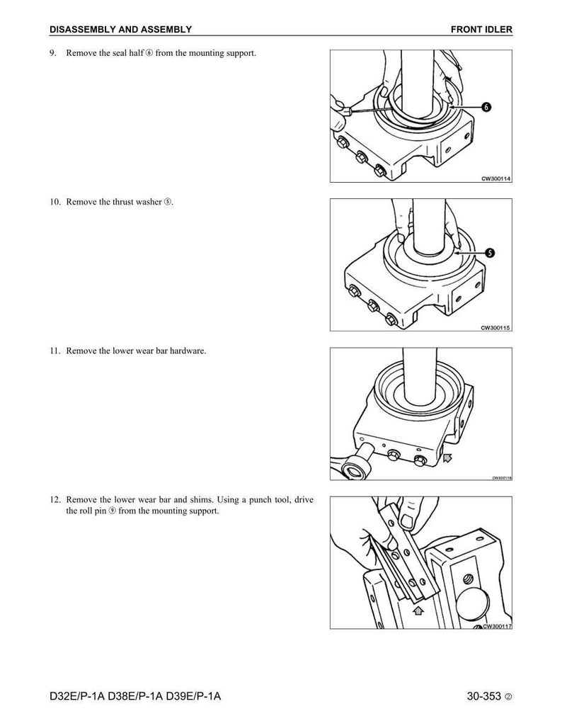 May include: Diagram illustrating the disassembly and assembly of a front idler. The image shows step-by-step instructions with detailed drawings and labels for removing parts like the seal half, thrust washer, and lower wear bar hardware.