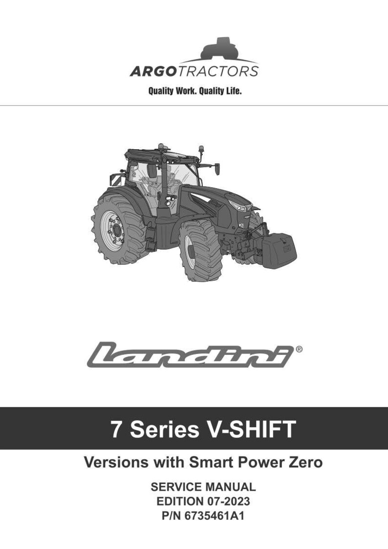 May include: An illustration of a Landini 7 Series V-SHIFT tractor. The image includes the Argo Tractors logo and the text "Quality Work. Quality Life." The service manual edition is 07-2023.