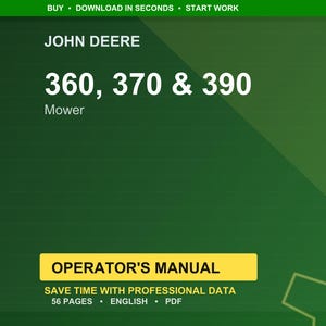 以下が含まれることがあります： 上部に「JOHN DEERE」の文字が入った緑と黄色のグラフィック。下には「360, 370 & 390 Mower」と書かれています。黄色の長方形には「OPERATOR'S MANUAL」と書かれています。下部のテキストは56ページ、英語、PDF形式を示しています。