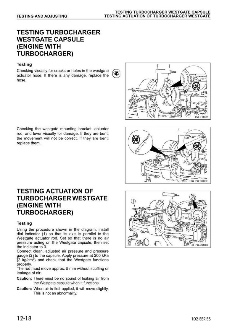 May include: Diagrams and text detailing the testing and adjustment of a turbocharger westgate capsule. Includes illustrations of the westgate actuator hose, mounting bracket, and actuator rod. Measurements are in millimeters and kilopascals.