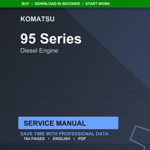 Puede incluir: Imagen digital de un manual de servicio Komatsu 95 Series Diesel Engine. El t&iacute;tulo est&aacute; en texto blanco grande, con el logotipo de Komatsu en la parte superior. El manual est&aacute; etiquetado como "Service Manual" e incluye el n&uacute;mero de p&aacute;ginas, el idioma y el tipo de archivo.