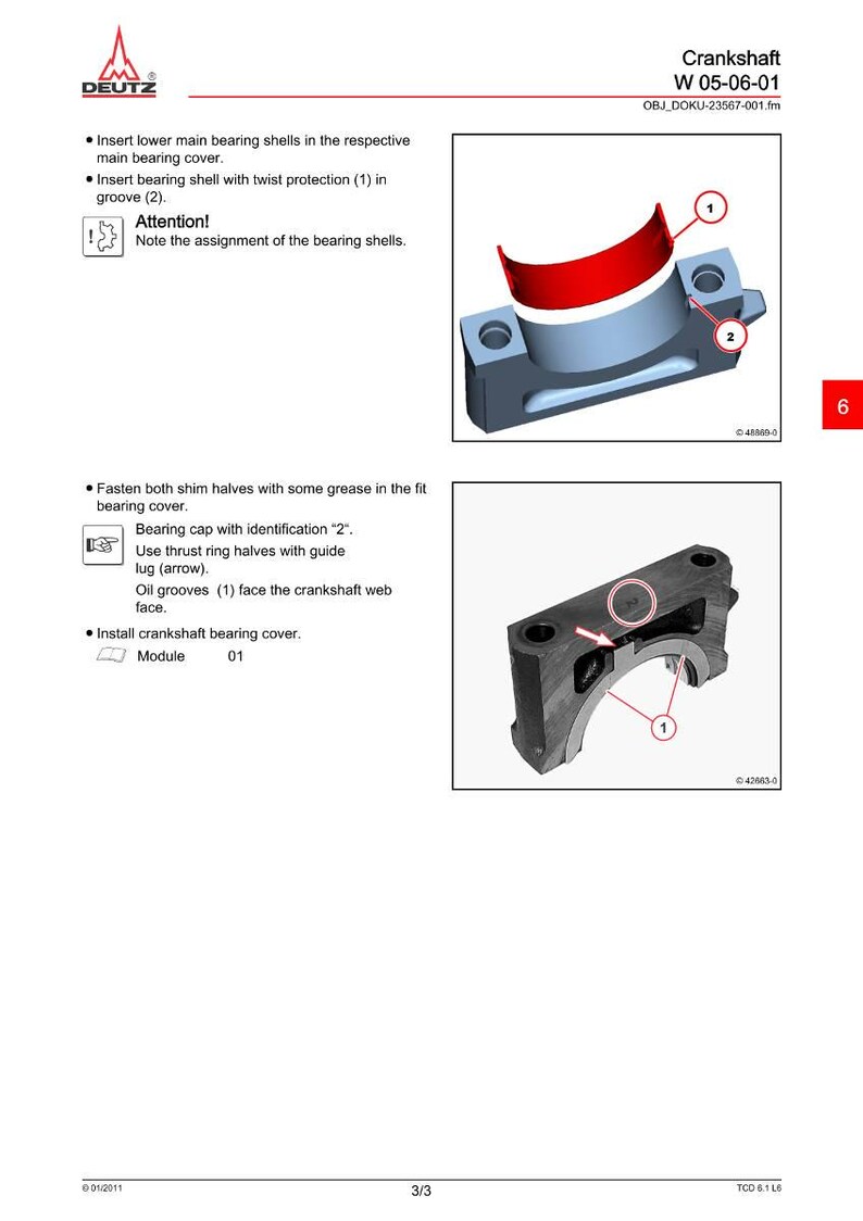 May include: Technical diagram of a crankshaft bearing cover with a red bearing shell and numbered annotations. The image includes instructions and a DEUTZ logo, with the text "Crankshaft W 05-06-01".