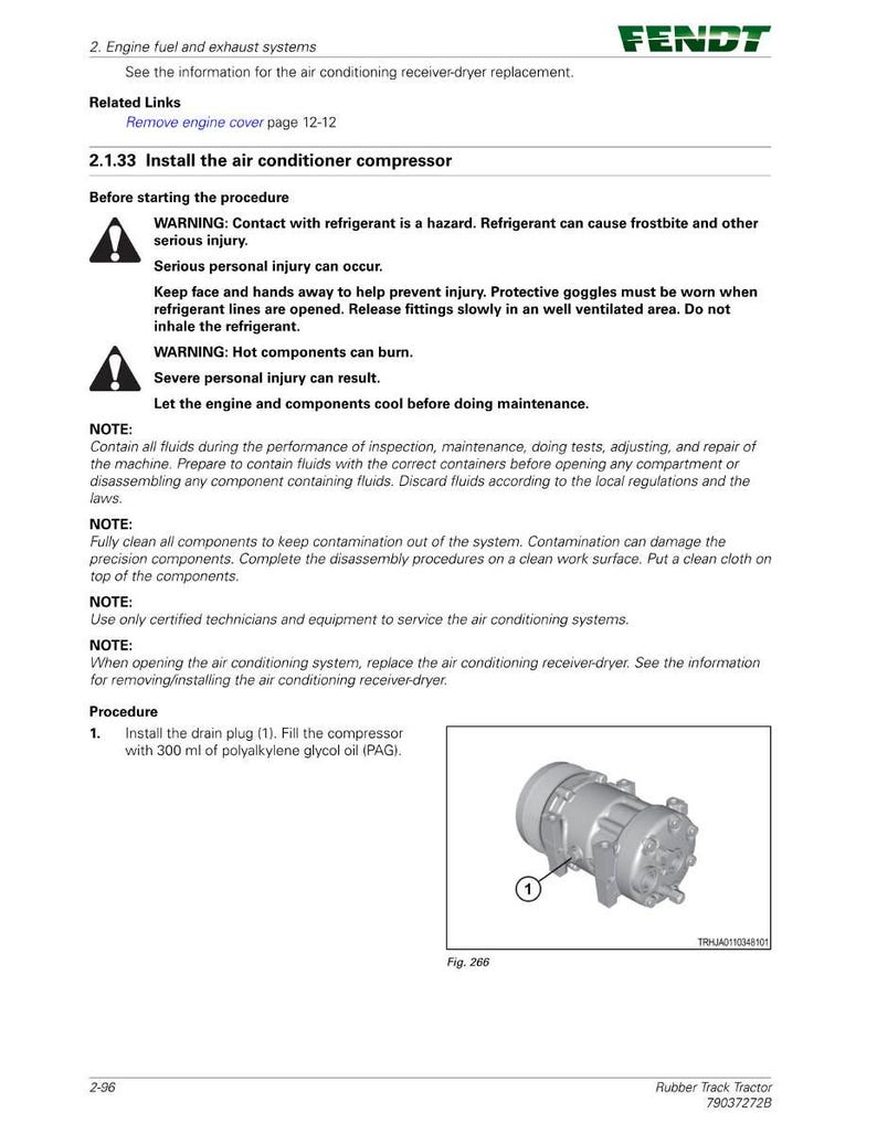 Op de afbeelding: Een pagina uit een Fendt tractormanual met instructies voor het installeren van een airconditioningcompressor. De tekst bevat veiligheidswaarschuwingen over koelmiddel en hete componenten. De afbeelding toont de compressor en instructies om deze te vullen met 300 ml polyalkyleenglycololie.
