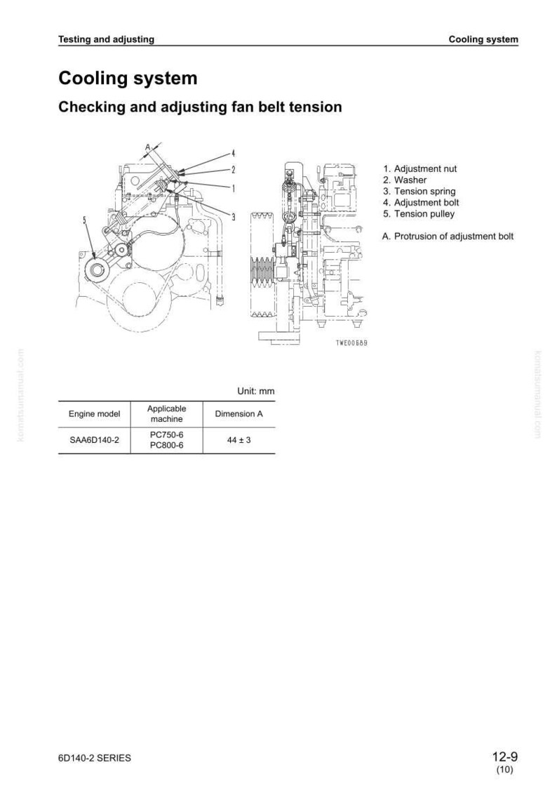 May include: Diagram of a cooling system, detailing fan belt tension adjustment. Includes labeled components like adjustment nut, washer, tension spring, and adjustment bolt. Features a table with engine model and dimension A of 44 &plusmn; 3 mm.