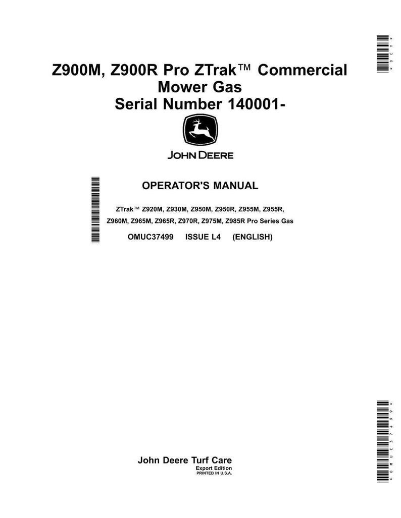 May include: White document with black text. The document is an operator's manual for Z900M, Z900R Pro ZTrak Commercial Mower Gas. Includes the John Deere logo and serial number 140001-. The manual covers various ZTrak models.