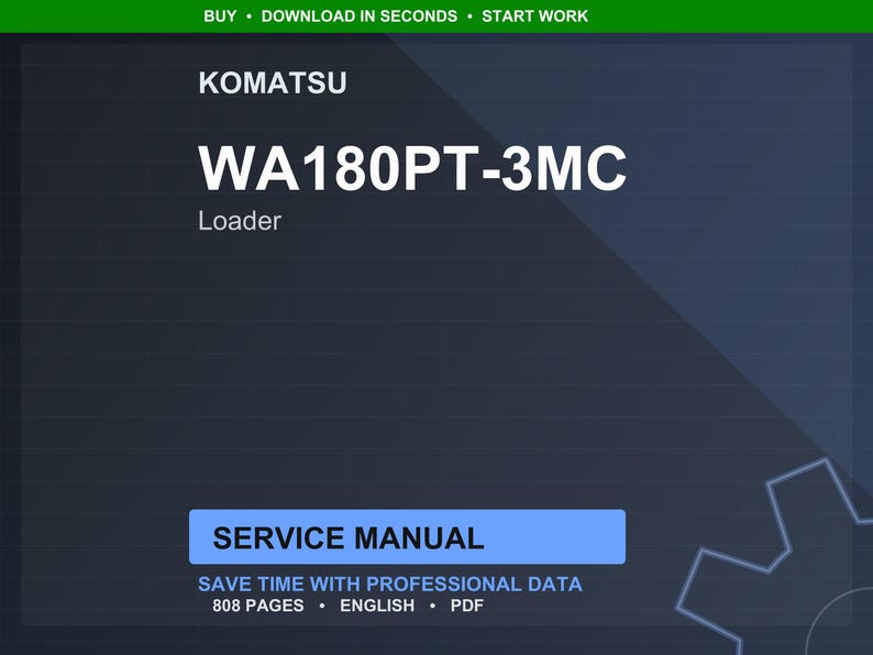 K&ouml;nnte beinhalten: Digitales Servicehandbuch f&uuml;r einen Komatsu WA180PT-3MC Lader. Das Cover ist dunkelblau mit wei&szlig;em Text, einschlie&szlig;lich "SERVICE MANUAL" in einem blauen Feld. Das Handbuch umfasst 808 Seiten und ist in englischer Sprache.