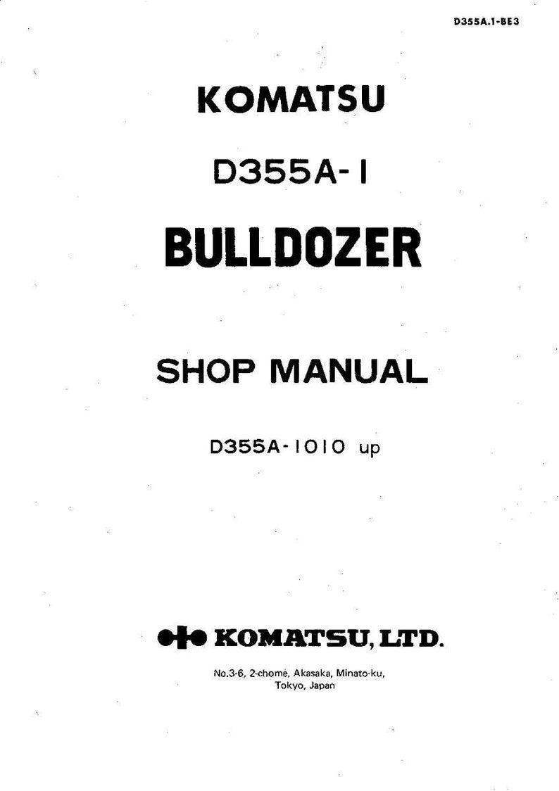May include: A white shop manual for a Komatsu D355A-1 Bulldozer. The cover features the Komatsu logo and the text "KOMATSU", "D355A-1", "BULLDOZER", and "SHOP MANUAL" in bold black font. The manual is for D355A-1010 and up.
