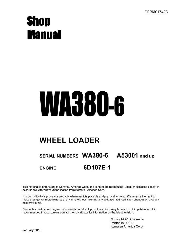 K&ouml;nnte beinhalten: Wei&szlig;es Werkstatthandbuch mit dem Text &bdquo;Shop Manual&ldquo; und der Modellnummer &bdquo;WA380-6&ldquo; in fetter schwarzer Schrift. Das Handbuch enth&auml;lt Spezifikationen f&uuml;r einen Radlader, einschlie&szlig;lich Motordetails. Copyright 2012 Komatsu.