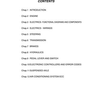 May include: A white page with the word "CONTENTS" in bold font. Below, a list of chapter titles and descriptions, including "INTRODUCTION", "ENGINE", "ELECTRICS", "STEERING", "TRANSMISSION", "BRAKES", and "HYDRAULICS".