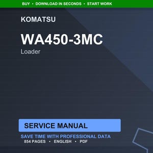 K&ouml;nnte beinhalten: Digitales Servicehandbuch f&uuml;r einen Komatsu WA450-3MC Lader. Das Cover ist dunkelblau mit wei&szlig;em Text, einschlie&szlig;lich "WA450-3MC" und "Loader". Das Handbuch hat 854 Seiten und ist auf Englisch verf&uuml;gbar.