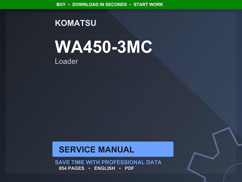 K&ouml;nnte beinhalten: Digitales Servicehandbuch f&uuml;r einen Komatsu WA450-3MC Lader. Das Cover ist dunkelblau mit wei&szlig;em Text, einschlie&szlig;lich "WA450-3MC" und "Loader". Das Handbuch hat 854 Seiten und ist auf Englisch verf&uuml;gbar.