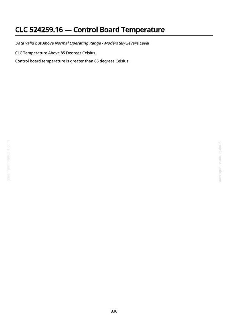 May include: White document with the title "CLC 524259.16 - Control Board Temperature." The text states the data is valid but above normal operating range, with the control board temperature above 85 degrees Celsius.