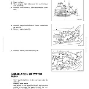May include: Diagram of water pump removal and installation instructions. Includes illustrations of a bulldozer and engine components with labels and steps. Text includes "Removal of Water Pump Assembly" and "Installation of Water Pump".