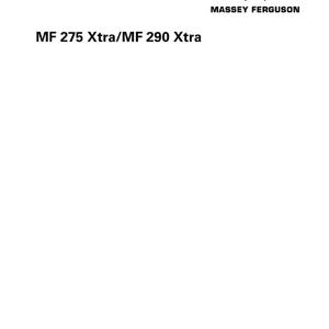 Puede incluir: Un Manual de Servicio de Taller blanco con el logotipo de Massey Ferguson y texto. El t&iacute;tulo del manual es "MF 275 Xtra/MF 290 Xtra." El texto adicional incluye "Febrero 2011," "1857992M1," "EAME" e "Ingl&eacute;s."