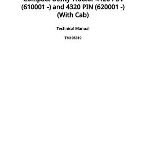 Teknisk manual för John Deere 4120 Pin (610001 -) och 4320 Pin (620001 -) (med hytt) kompakttraktor i PDF-format | Direkt nedladdning bild 2