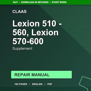 Claas Lexion 510-560, Lexion 570-600 Supplement Repair Manual PDF | Service Workshop | Instant Download image 1