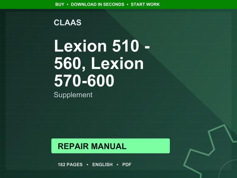 Claas Lexion 510-560, Lexion 570-600 Supplement Repair Manual PDF | Service Workshop | Instant Download image 1