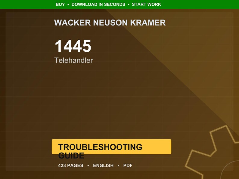 Pu&ograve; includere: Una guida digitale per il modello di sollevatore telescopico Wacker Neuson Kramer 1445. La copertina presenta il testo "WACKER NEUSON KRAMER" e "1445 Telehandler". La guida &egrave; etichettata come "GUIDA ALLA RISOLUZIONE DEI PROBLEMI" con 423 pagine, in inglese e formato PDF.