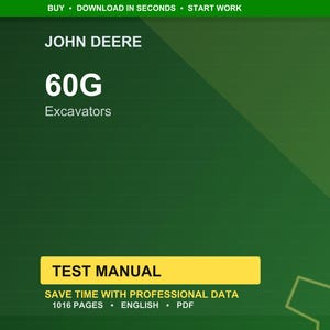 Pu&ograve; includere: Uno sfondo verde con il testo "JOHN DEERE" in alto. Sotto, il testo "60G Excavators" &egrave; visualizzato. Un rettangolo giallo contiene le parole "TEST MANUAL". Sono visibili anche i testi "SAVE TIME WITH PROFESSIONAL DATA" e "1016 PAGES &bull; ENGLISH &bull; PDF".