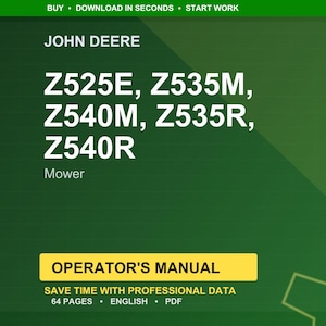 John Deere Z525e, Z535m, Z540m, Z535r, Z540r Mäher Bedienungsanleitung PDF | Besitzer Anleitung | Sofort Download Bild 1