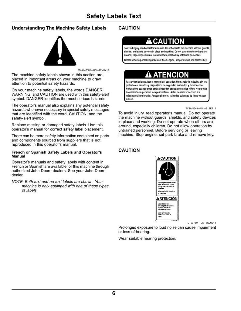 May include: A page from an operator's manual with safety labels and text. The labels include the words "CAUTION," "DANGER," and "WARNING." The manual provides instructions on avoiding injury and the importance of safety devices.