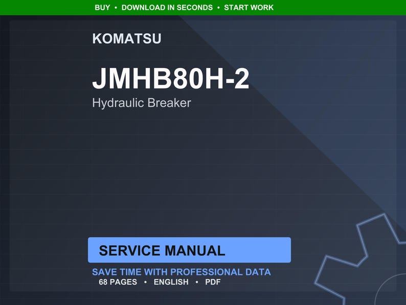 K&ouml;nnte beinhalten: Digitales Servicehandbuch f&uuml;r einen Komatsu JMHB80H-2 Hydraulikhammer. Das Cover ist dunkelblau mit wei&szlig;em Text, der "KOMATSU", "JMHB80H-2" und "Hydraulic Breaker" lautet. Das Handbuch hat 68 Seiten und ist in englischer Sprache.