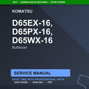 Może przedstawiać: Cyfrowa instrukcja serwisowa do spycharek Komatsu, w tym modele D65EX-16, D65PX-16 i D65WX-16. Instrukcja oznaczona jest jako "Instrukcja serwisowa" i zawiera 1620 stron profesjonalnych danych w języku angielskim.